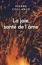 La joie, santé de l'âme