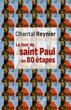 Le tour de saint Paul en 40 étapes