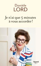 Vous avez 5 minutes à m'accorder ?
