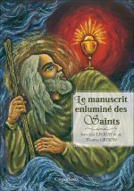 Le manuscrit enluminé des Saints