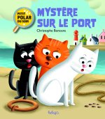 Mystère sur le port