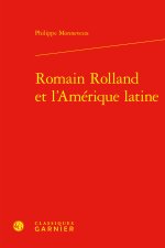 Romain rolland et l'amérique latine