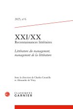 Xxi/xx - reconnaissances littéraires 2025, n  6 - littérature du management, man