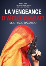 La vengeance d'Aïcha Kadhafi