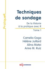 Techniques de sondage : de la théorie à la pratique avec R – Vol. 1