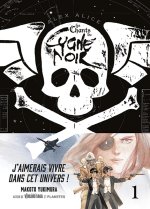 Les Chants du Cygne Noir T1