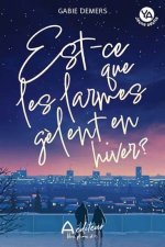 EST-CE QUE LES LARMES GELENT EN HIVER ?
