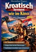 Kroatisch lernen wie im Kino