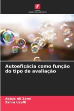 Autoeficácia como função do tipo de avaliação