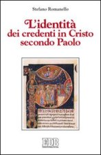 identità dei credenti in Cristo secondo Paolo