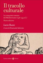 tracollo culturale. La conquista romana del Mediterraneo (146-145 a.C.)