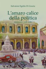 amaro calice della politica riminese e non solo