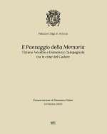 paesaggio della memoria. Tiziano Vecellio e Domenico Campagnola tra le cime del Cadore