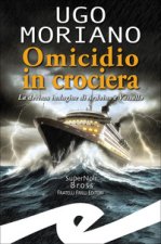 Omicidio in crociera. La decima indagine di Ardoino e Vassallo