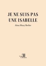 Je ne suis pas une Isabelle