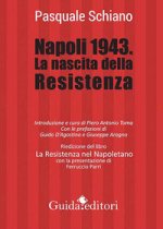 Napoli 1943. La nascita della Resistenza