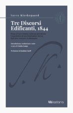 Tre discorsi edificanti, 1844
