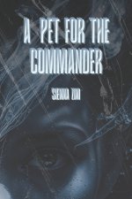 A pet for the Commander