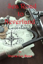 Sea-Road to Neverland