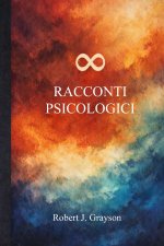 8 RACCONTI PSICOLOGICI