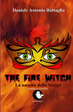 The Fire Witch