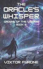 The Oracle's Whisper