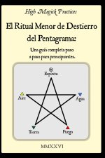 High Magick Practices - El Ritual Menor de Destierro del Pentagrama
