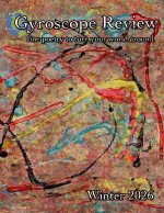 Gyroscope Review Winter 2026 Issue