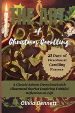 The Art of Christmas Carolling