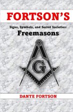 Fortson's Signs, Symbols, and Secret Societies