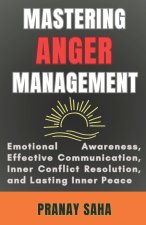 Mastering Anger Management