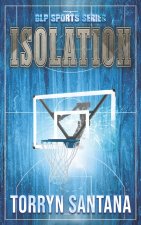 Isolation