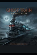 The Ghost Train