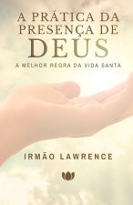 A Prática da Presença de Deus