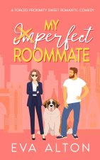 My Imperfect Roommate