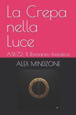 La Crepa nella Luce