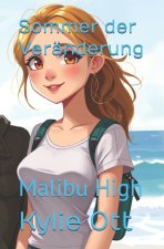 Sommer der Veränderung