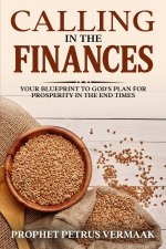 Calling In The Finances