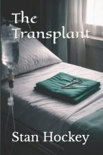 The Transplant