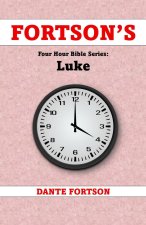 Fortson's Four Hour Bible Series