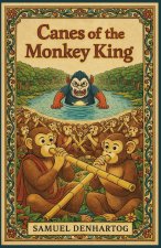 Canes of the Monkey King