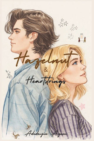 Hazelnut & Heartstrings