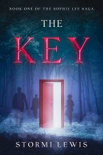 The Key (Sophie Lee Saga Book 1)