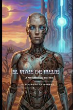 EL VIAJE DE MELIE