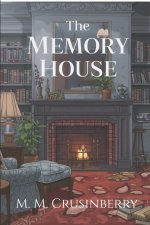 The Memory House