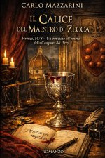 Il Calice del Maestro di Zecca