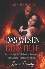 DAS WESEN DER STILLE