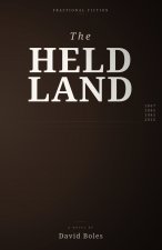 The Held Land