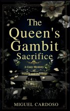 The Queens Gambit Sacrifice