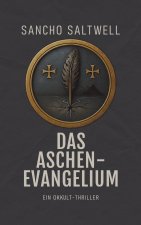 Das Aschenevangelium